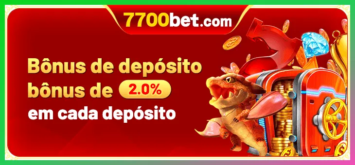 Bônus de Depósito 7700BET